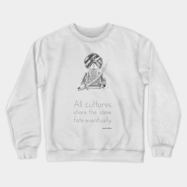 Sikh - All Cultures Share the Same Fate Eventually Crewneck Sweatshirt by newmindflow